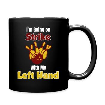 I become ambidextrous with my left hand bowlers - Full Colour Mug - black - Right