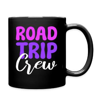 Road Trip Crew Reisender - Tasse einfarbig - Schwarz - Rechts