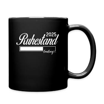 Ruhestand 2025 loading - Tasse einfarbig - Schwarz - Rechts