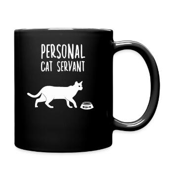 Persönlicher Katzensklave lustiger Katzenbesitzer - Tasse einfarbig - Schwarz - Rechts