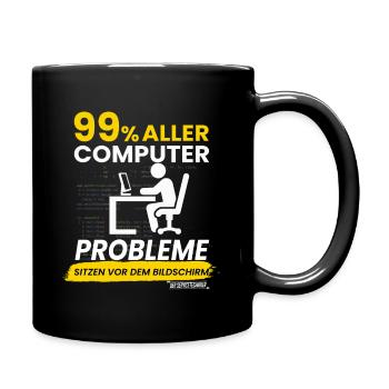 99% aller Computerprobleme - Tasse einfarbig - Schwarz - Rechts