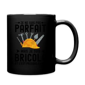 bricolo bricoleur parfait - Mug uni - noir - Droite