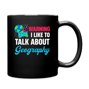 Warnung: Ich Spreche Gerne Über Geografielehrer - Tasse einfarbig - Schwarz - Rechts