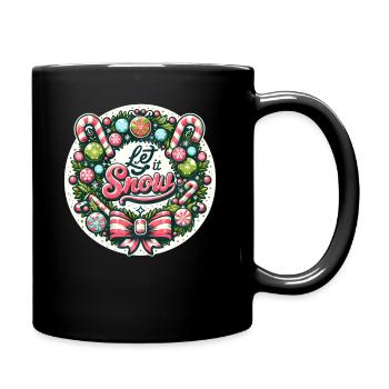 Let it Snow - Funny Holidays Funny Christmas - Tasse einfarbig - Schwarz - Rechts