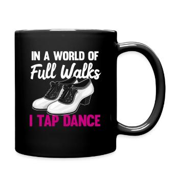 Tap Dance Teacher Appreciation For Women Girls - Full Colour Mug - black - Right