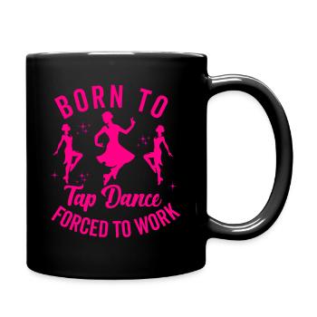 Tap Dance Teacher Appreciation For Women Girls - Full Colour Mug - black - Right