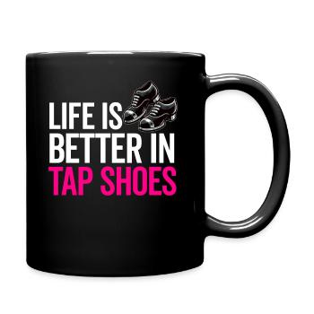 Tap Dance Teacher Appreciation For Women Girls - Full Colour Mug - black - Right