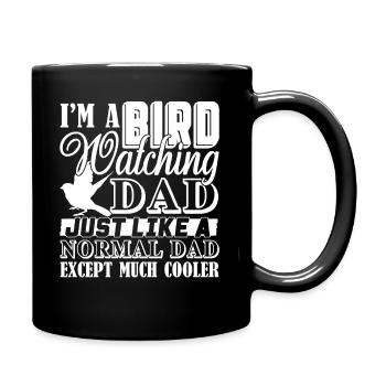 Birdwatching Birdwatching Dad Is Cooler - Full Colour Mug - black - Right