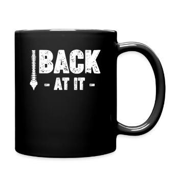 Back At It Funny Back Surgery Scoliosis - Full Colour Mug - black - Right