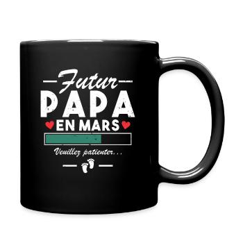 Annonce De Grossesse Papa Bébé Futur Papa En Mars - Mug uni - noir - Droite