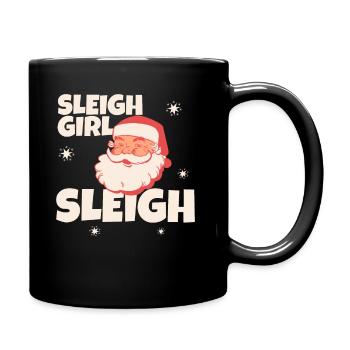 Sleigh Girl Sleigh Funny Ugly Christmas für Frauen - Tasse einfarbig - Schwarz - Rechts