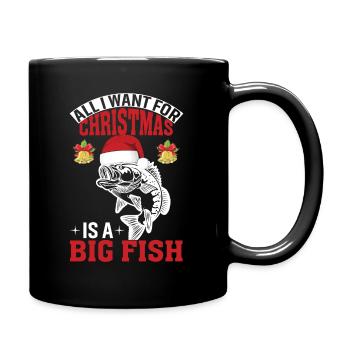 All I want for Christmas is a big F - Full Colour Mug - black - Right