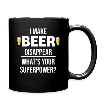 Ich Bringe Bier Zum Verschwinden Was Ist Deine - Tasse einfarbig - Schwarz - Rechts