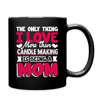 Candle Making Love Candle Making And Being Mom - Full Colour Mug - black - Right