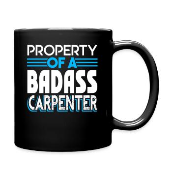Carpenter Property Of A Badass Carpenter - Full Colour Mug - black - Right