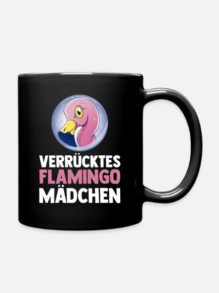 Verrücktes Flamingo Mädchen - Tasse einfarbig - Schwarz