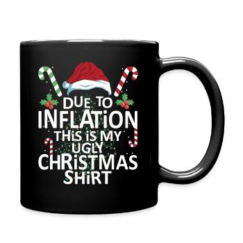 Aufgrund der Inflation Hässliche Weihnachten Witzi - Tasse einfarbig - Schwarz - Rechts