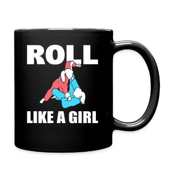 Roll Like A Girl Jujitsuka - Tasse einfarbig - Schwarz - Rechts