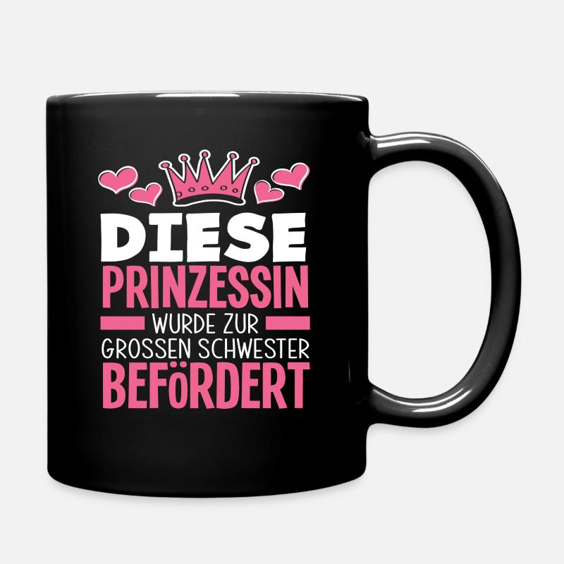 Ich werde große Schwester Krone Prinzessin - Tasse einfarbig - Schwarz