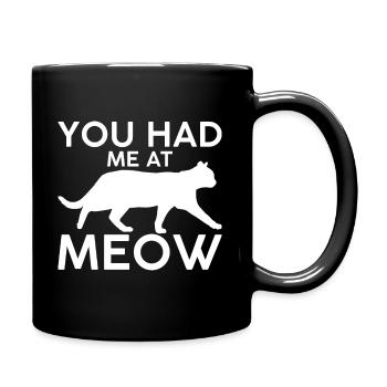 Tu m’as fait miauler - Mug uni - noir - Droite