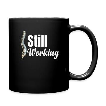 Still working on funny back surgery, - Full Colour Mug - black - Right