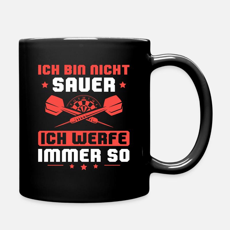 Dartspieler Ich bin nicht sauer Dart - Tasse einfarbig - Schwarz
