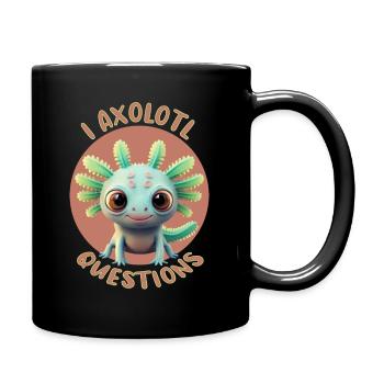 I Axolotl Questions - Tasse einfarbig - Schwarz - Rechts