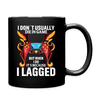 Je n’ai pas l’habitude de mourir dans le jeu... Mais - Mug uni - noir - Droite