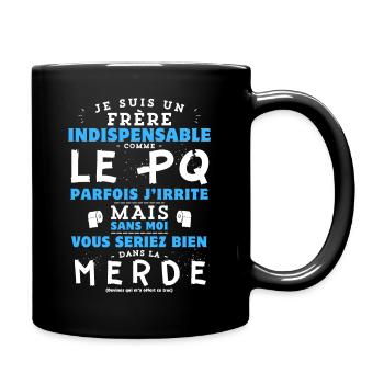 J'aime mon frère PQ - idée cadeau humour frangin - Mug uni - noir - Droite