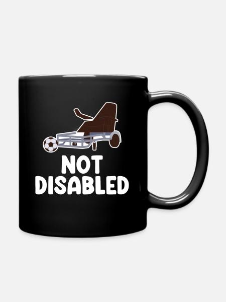 Nicht Behindert Genug. Lustiges Paralympisches - Tasse einfarbig - Schwarz