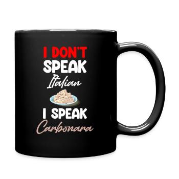 Carbonara Connaisseur Italiano Makkaroni Käse - Tasse einfarbig - Schwarz - Rechts