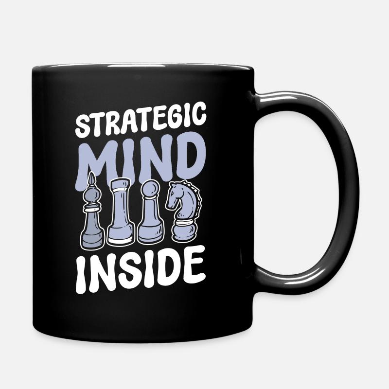 Strategic Mind Inside Schachspieler - Tasse einfarbig - Schwarz