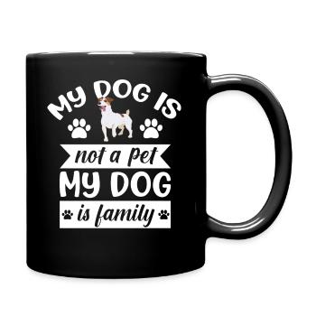 Mein Hund Ist Kein Haustier - Tasse einfarbig - Schwarz - Rechts