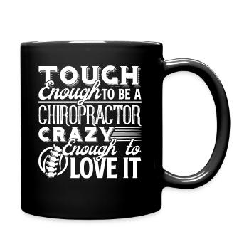 Chiropractor Tough Enough To Be A Chiropractor - Full Colour Mug - black - Right