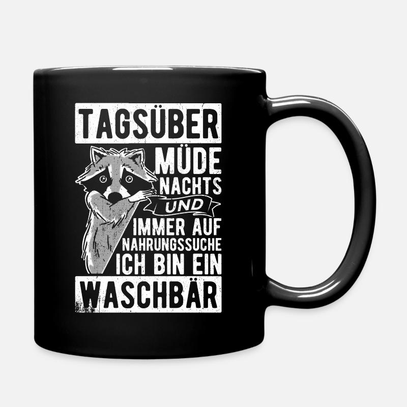 Tagsüber Müde Nachts Wach Nahrungssuche Ich Bin Ei - Tasse einfarbig - Schwarz