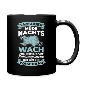 Tagsüber Müde Nachts Wach Nahrungssuche Ich Bin Ei - Tasse einfarbig - Schwarz - Rechts