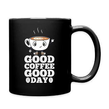 Guter Kaffee Guten Tag - Tasse einfarbig - Schwarz - Rechts