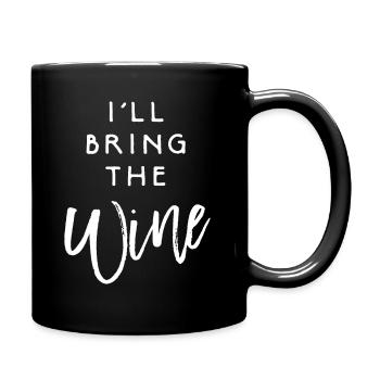 I'll Bring The Wine - Full Colour Mug - black - Right