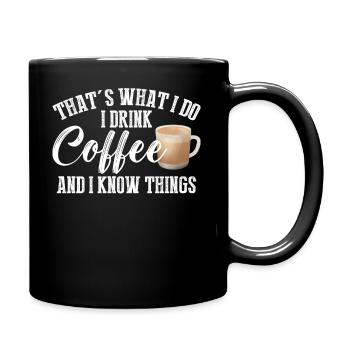 Das Ist, Was Ich Tue - Tasse einfarbig - Schwarz - Rechts