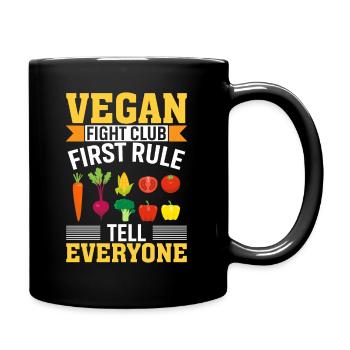 First Rule of the Vegan Fight Club: Tell Everyone - Full Colour Mug - black - Right