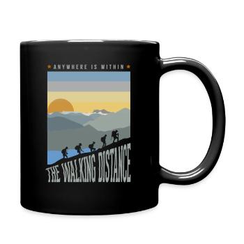 Anywhere is within the walking distance - Tasse einfarbig - Schwarz - Rechts