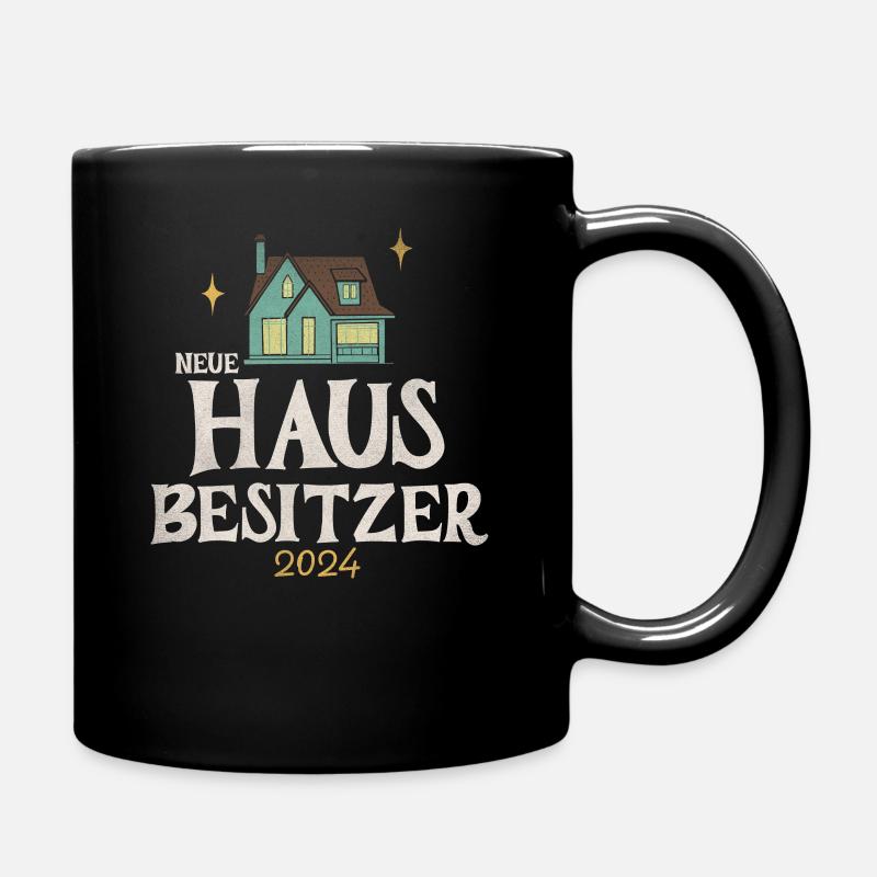 Hausbesitzer 2024 - Tasse einfarbig - Schwarz