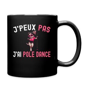Je Peux Pas J'ai Pole Dance Pole Danseuse Humour - Mug uni - noir - Droite