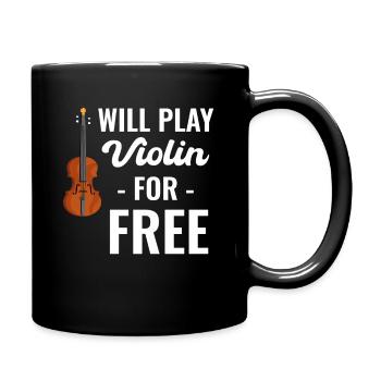 JE VAIS JOUER DU VIOLON GRATUITEMENT ! Violoniste - Mug uni - noir - Droite