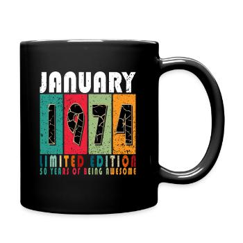 Legende 50 Jahre 1974 Januar 50 Jahre - Tasse einfarbig - Schwarz - Rechts