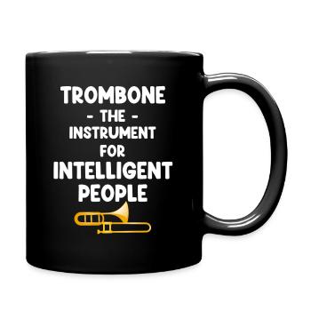 Le trombone, l’instrument des gens intelligents - Mug uni - noir - Droite