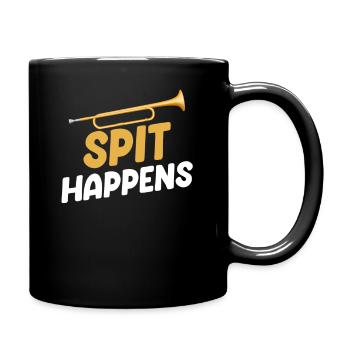 Spit Happens Posaunist, Musiker, Bassist, Chor, - Tasse einfarbig - Schwarz - Rechts