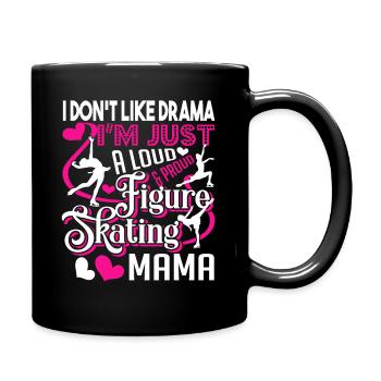 Figure Skating Loud And Proud Figure Skating Mama - Full Colour Mug - black - Right