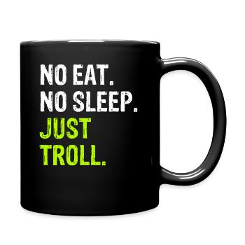 Pas de Manger Dormir Répéter Juste Troll mème internet - Mug uni - noir - Droite