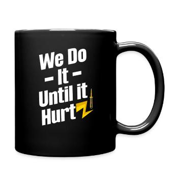 We'll do it until it's Hertz. Jollier - Full Colour Mug - black - Right
